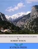 The Station: Travels to the Holy Mountain of Greece (eBook, ePUB)