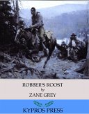 Robber&quote;s Roost (eBook, ePUB)