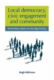 Local democracy, civic engagement and community (eBook, PDF)