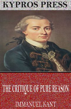 The Critique of Pure Reason (eBook, ePUB) - Kant, Immanuel