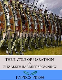 The Battle of Marathon (eBook, ePUB) - Barrett Browning, Elizabeth