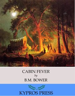 Cabin Fever (eBook, ePUB) - Bower, B.M.