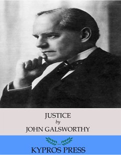 Justice (eBook, ePUB) - Galsworthy, John