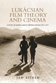 Lukácsian film theory and cinema (eBook, PDF)