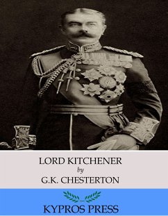 Lord Kitchener (eBook, ePUB) - Chesterton, G.K.