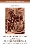 French crime fiction and the Second World War (eBook, PDF)