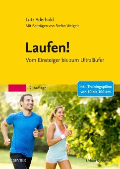 Laufen! (eBook, ePUB) - Aderhold, Lutz; Weigelt, Stefan