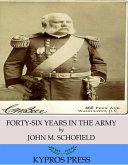 Forty-Six Years in the Army (eBook, ePUB)
