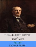 The Altar of the Dead (eBook, ePUB)