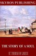 The Story of a Soul (eBook, ePUB) - Bild 1