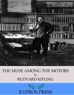 The Muse Among the Motors (eBook, ePUB) - Kipling, Rudyard