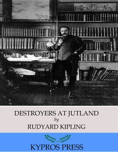 Destroyers at Jutland (eBook, ePUB) - Kipling, Rudyard
