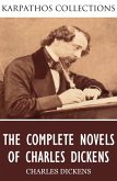The Complete Novels of Charles Dickens (eBook, ePUB)