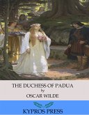 The Duchess of Padua (eBook, ePUB)