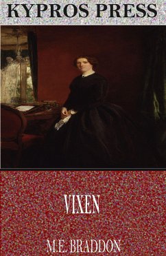 Vixen (eBook, ePUB) - Braddon, M. E.