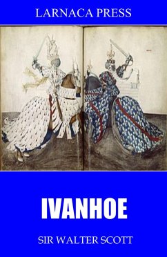 Ivanhoe (eBook, ePUB) - Walter Scott