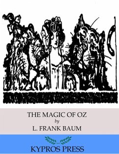 The Magic of Oz (eBook, ePUB) - Frank Baum, L.
