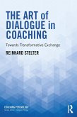 The Art of Dialogue in Coaching (eBook, ePUB)