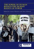 The Power of Human Rights/The Human Rights of Power (eBook, ePUB)