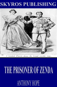 The Prisoner of Zenda (eBook, ePUB) - Hope, Anthony