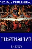 The Essentials of Prayer (eBook, ePUB)