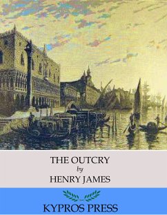 The Outcry (eBook, ePUB) - James, Henry