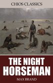 The Night Horseman (eBook, ePUB)