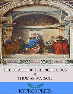The Death of the Righteous (eBook, ePUB) - Watson, Thomas