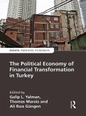 The Political Economy of Financial Transformation in Turkey (eBook, PDF)