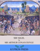 Sir Nigel (eBook, ePUB)