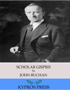 Scholar Gispies (eBook, ePUB) - Buchan, John