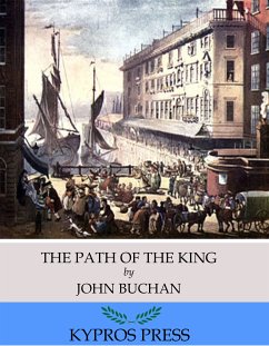 The Path of the King (eBook, ePUB) - Buchan, John