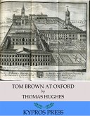 Tom Brown at Oxford (eBook, ePUB)