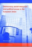 Democracy, social resources and political power in the European Union (eBook, PDF)