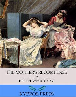 The Mother's Recompense (eBook, ePUB) - Wharton, Edith