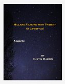 Millard Filmore with Trident (eBook, ePUB)