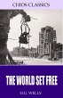 The World Set Free (eBook, ePUB) - Bild 1