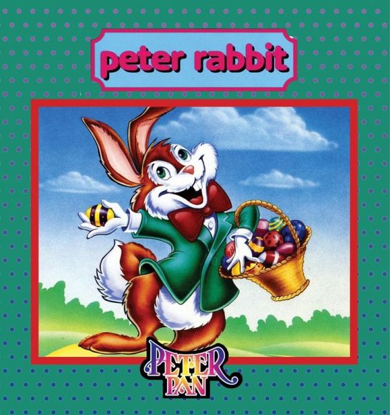 Peter Rabbit (eBook, PDF) Peter Rabbit (eBook, PDF)