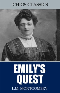Emily's Quest (eBook, ePUB) - Montgomery, L. M.