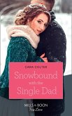 Snowbound With The Single Dad (Mills & Boon True Love) (eBook, ePUB)