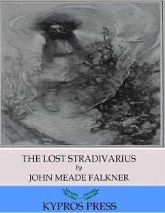The Lost Stradivarius (eBook, ePUB) - Meade Falkner, John