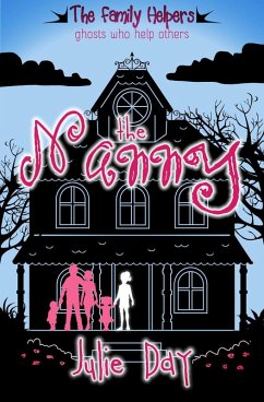 The Nanny (The Family Helpers, #1) (eBook, ePUB) - Day, Julie