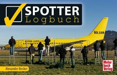 Spotter-Logbuch (Mängelexemplar) - Becker, Alexander