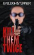 Kill Them Twice (Halo, #1) (eBook, ePUB) - Bild 1