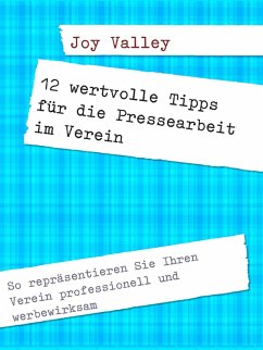 Cover 12 wertvolle Tipps für die Pressearbeit im Verein (eBook, ePUB)