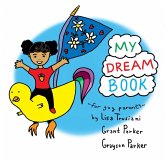 My Dream Book for Gay Parents (eBook, ePUB) My Dream Book for Gay Parents (eBook, ePUB)