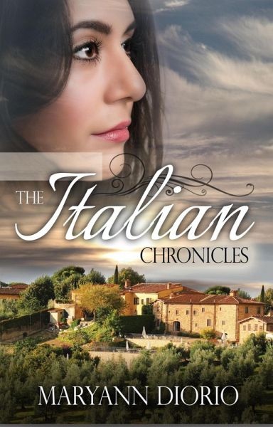 The Italian Chronicles: The Complete Trilogy (eBook, ePUB) The Italian Chronicles: The Complete Trilogy (eBook, ePUB)