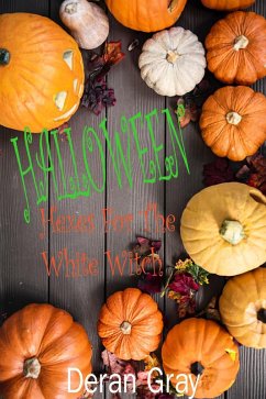 Cover Halloween Hexes for the White Witch (eBook, ePUB)