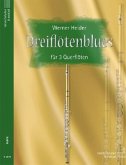 Dreiflötenblues, für 3 Querflöten, Spielpartitur