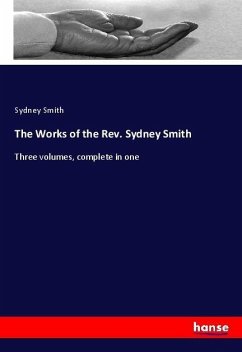 The Works of the Rev. Sydney Smith - Smith, Sydney
